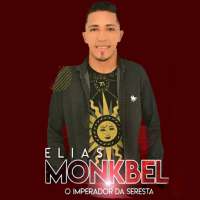 Elias Monkbel - O Imperador da Seresta. on 9Apps