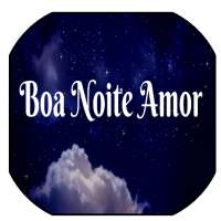 Boa Noite meu amor, te amo!