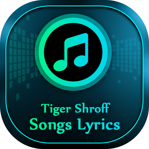 Tiger Shroff Songs Lyrics icon