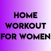 HOME WORKOUT FOR WOMEN أيقونة