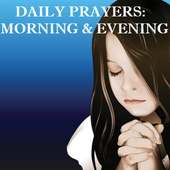 Daily Prayers-Morning & Evening
