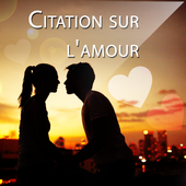 Citation amour &amp; Proverbes أيقونة