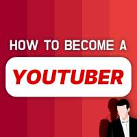 How to become a YouTuber —  Guide for Blogger